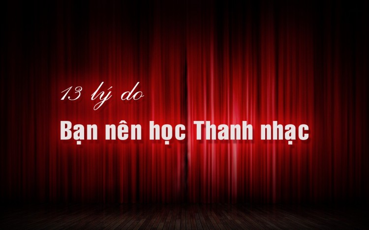 13 lý do nên học thanh nhạc